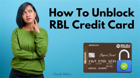 how to unblock rbl credit card|Step.